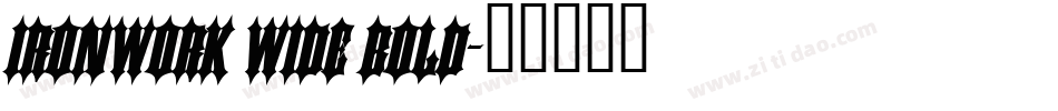 Ironwork Wide Bold字体转换